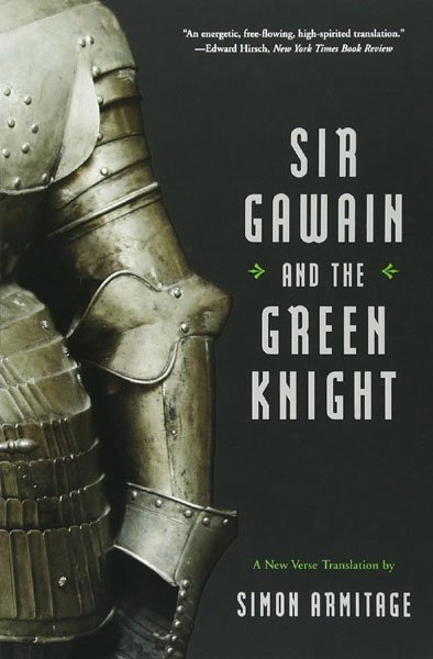 Sir Gawain and the Green Knight - Armitage