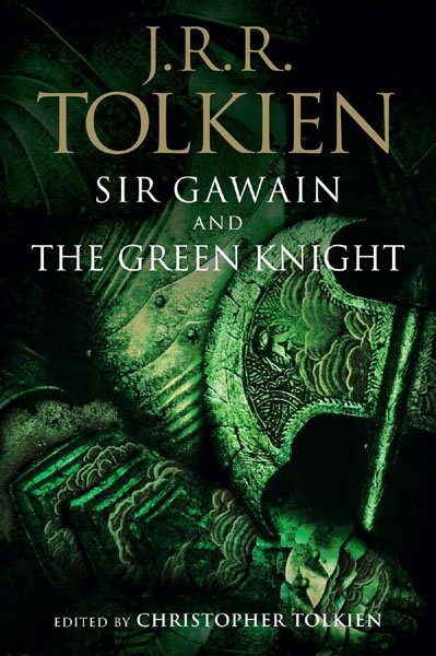 Sir Gawain and the Green Knight - Tolkien